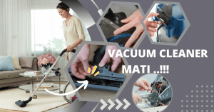 penyebab vacuum cleaner mati, mati